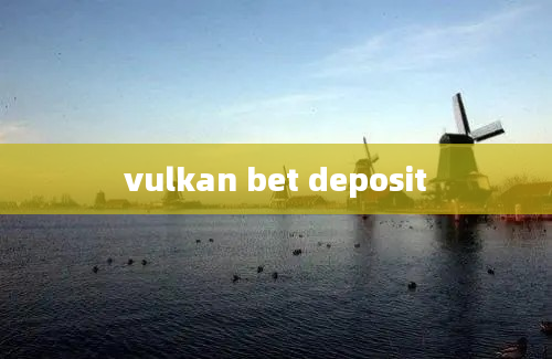 vulkan bet deposit