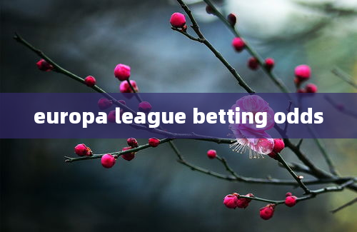 europa league betting odds