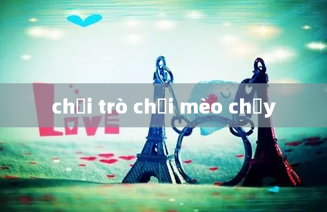 chơi trò chơi mèo chạy