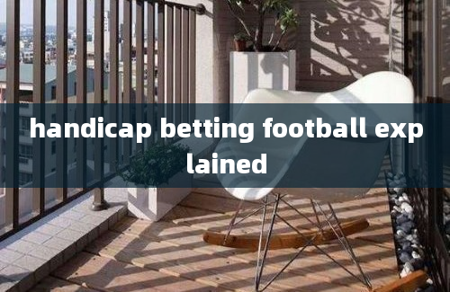 handicap betting football explained