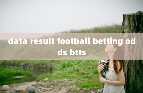 data result football betting odds btts