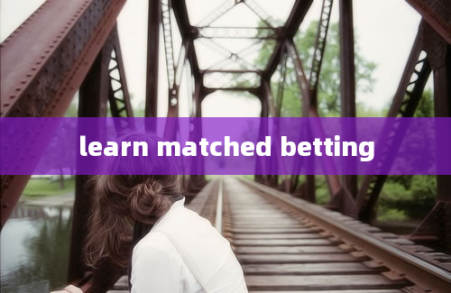 learn matched betting