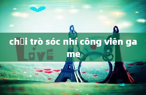 chơi trò sóc nhí công viên game