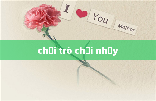 chơi trò chơi nhảy