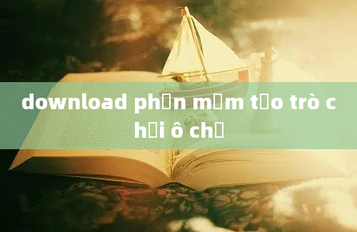 download phần mềm tạo trò chơi ô chữ