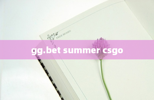 gg.bet summer csgo