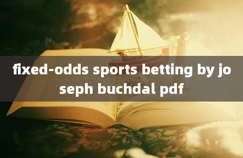 fixed-odds sports betting by joseph buchdal pdf