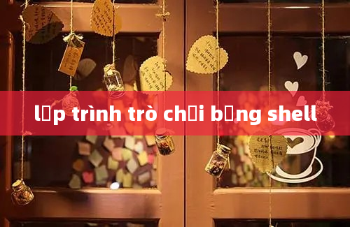 lập trình trò chơi bằng shell