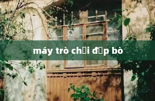 máy trò chơi đập bò