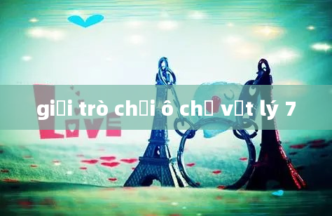 giải trò chơi ô chữ vật lý 7