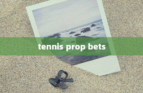 tennis prop bets