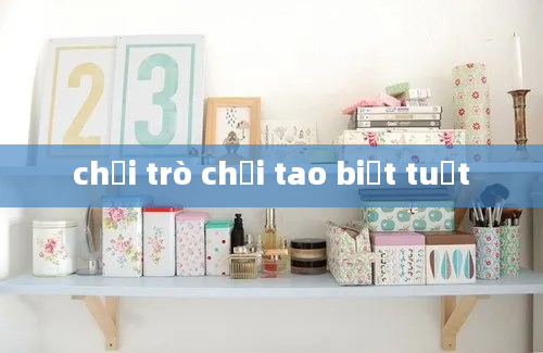 chơi trò chơi tao biết tuốt