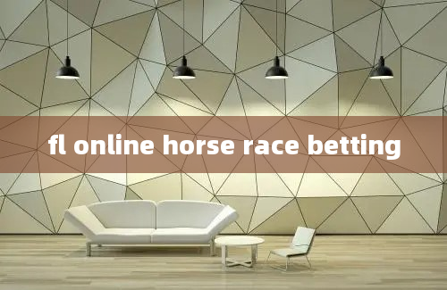 fl online horse race betting