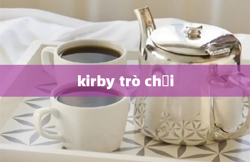 kirby trò chơi