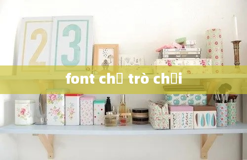 font chữ trò chơi