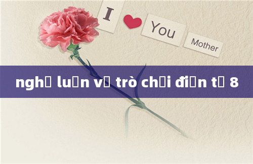 nghị luận về trò chơi điện tử 8