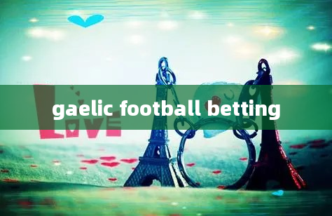 gaelic football betting