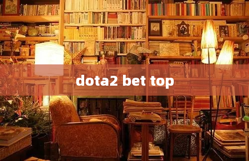 dota2 bet top