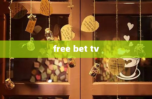 free bet tv