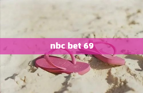 nbc bet 69