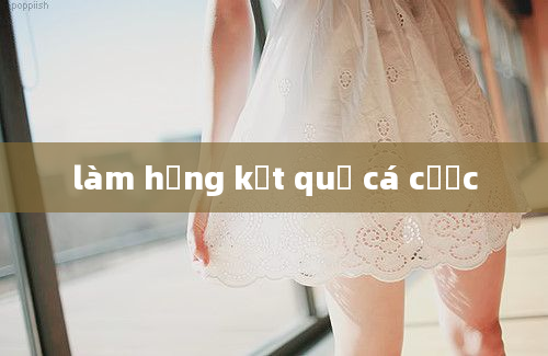 làm hỏng kết quả cá cược