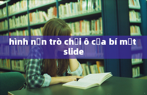 hình nền trò chơi ô cửa bí mật slide