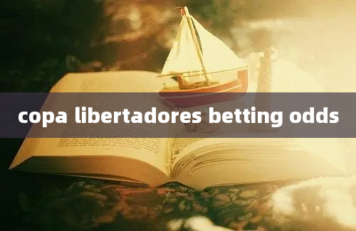 copa libertadores betting odds