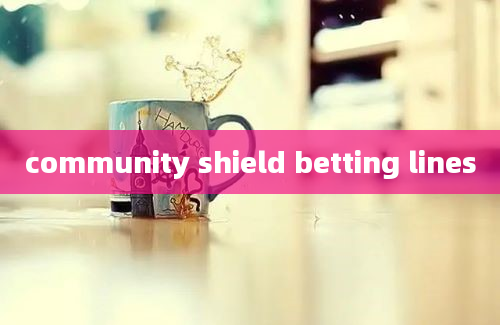 community shield betting lines