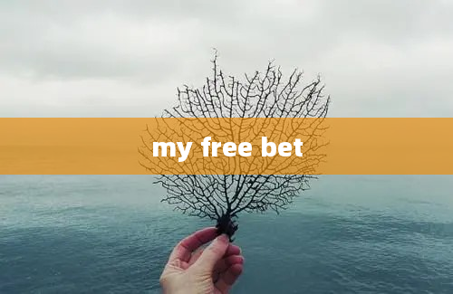 my free bet