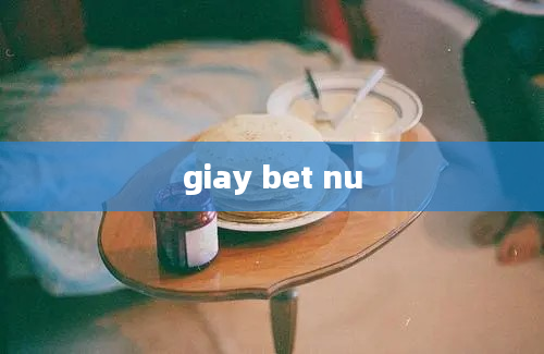 giay bet nu