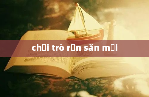 chơi trò rắn săn mồi