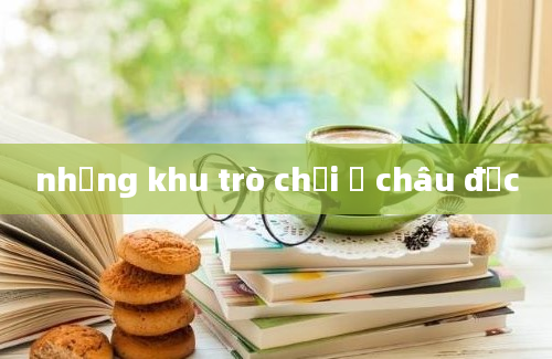 những khu trò chơi ở châu đốc