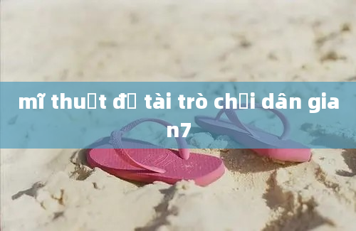 mĩ thuật đề tài trò chơi dân gian7