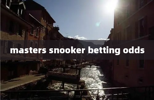 masters snooker betting odds