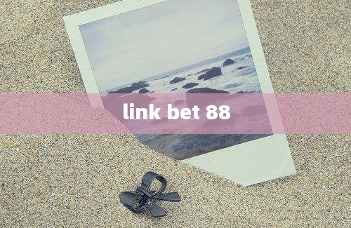 link bet 88