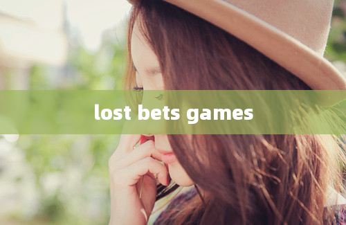 lost bets games