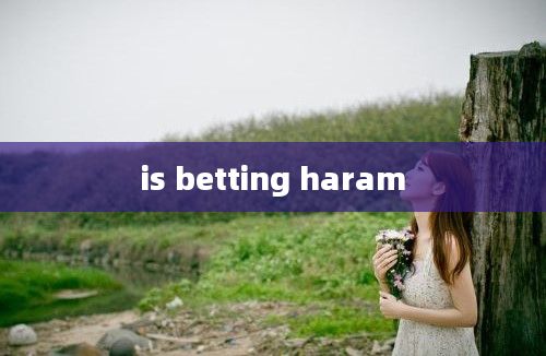 is betting haram