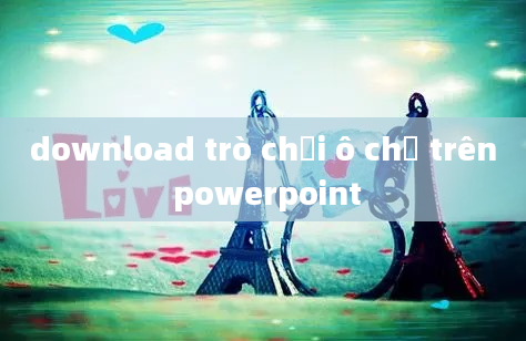 download trò chơi ô chữ trên powerpoint