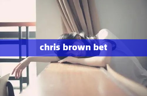 chris brown bet