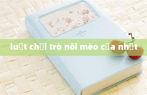 luật chơi trò nôi mèo của nhật