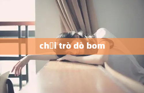 chơi trò dò bom