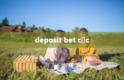 deposit bet cọc