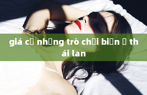 giá cả những trò chơi biển ở thái lan