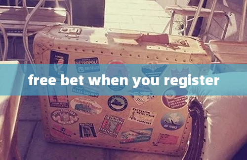 free bet when you register