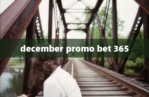 december promo bet 365