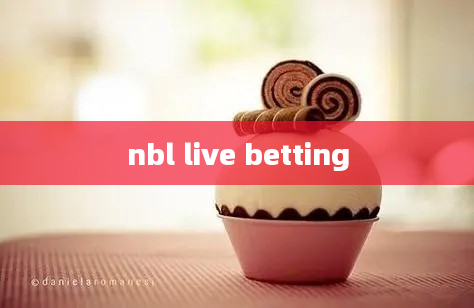 nbl live betting