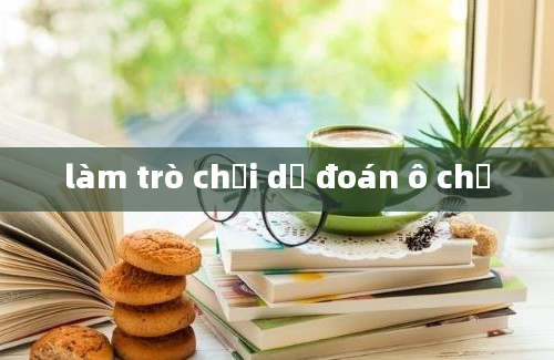 làm trò chơi dự đoán ô chữ