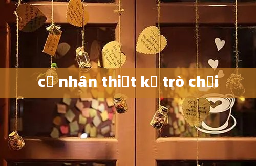 cử nhân thiết kế trò chơi