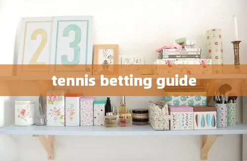 tennis betting guide