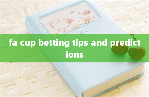 fa cup betting tips and predictions